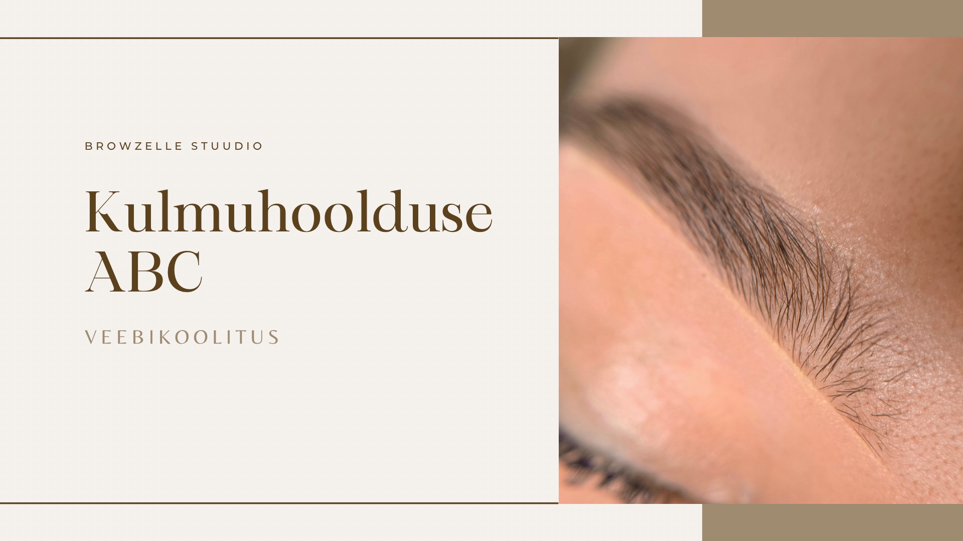 Kulmuhoolduse ABC